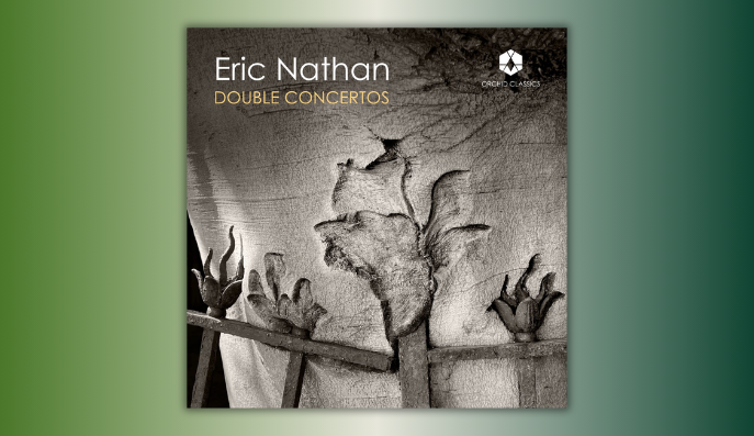 “Double Concertos” by Eric Nathan Album Release